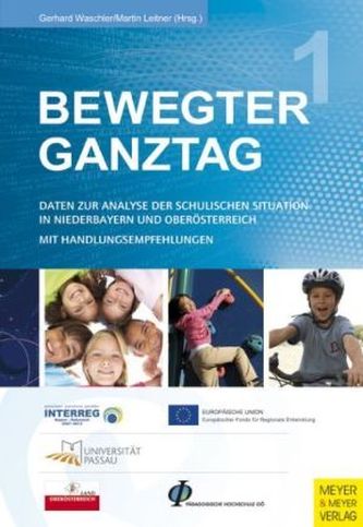 Bewegter Ganztag. Bd.1