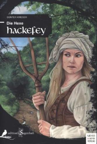 Die Hexe Hackefey