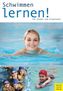 Schwimmen lernen für Kinder und Erwachsene