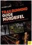 Trailrunning-Guide Nordeifel