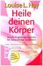 Heile Deinen Körper