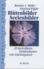 Blütenbilder - Seelenbilder, Karten u. Buch
