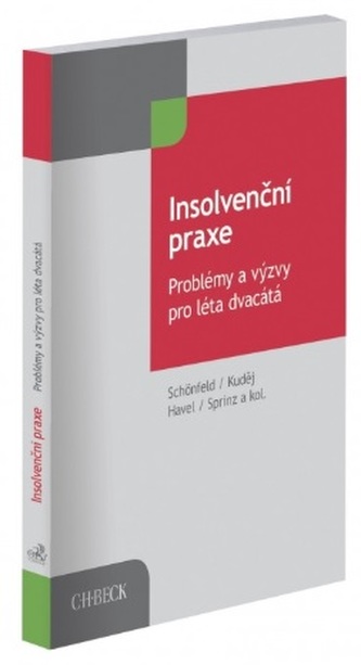 Insolvenční praxe Insolvenční praxe