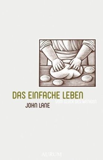 Das einfache Leben
