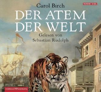 Der Atem der Welt, 6 Audio-CDs