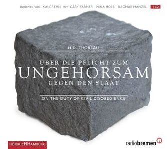 Über die Pflicht zum Ungehorsam gegen den Staat, 1 Audio-CD
