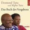 Das Buch des Vergebens, 5 Audio-CDs