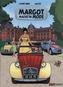 Margots Reportagen - Margot macht in Mode (Vorzugsausgabe)