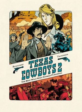 Texas Cowboys - Zurück nach Texas