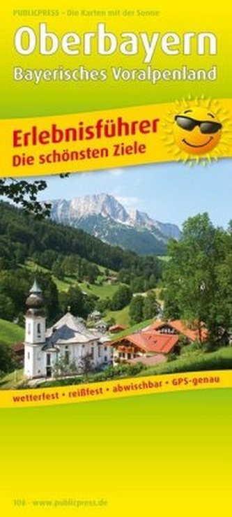 PublicPress Erlebnisführer Oberbayern, Bayerisches Voralpenland