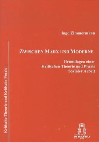 Zwischen Marx und Moderne