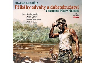 CD - Příběhy odvahy a dobrodružs