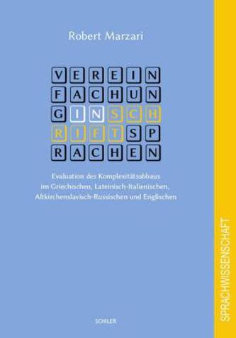 Vereinfachung in Schriftsprachen