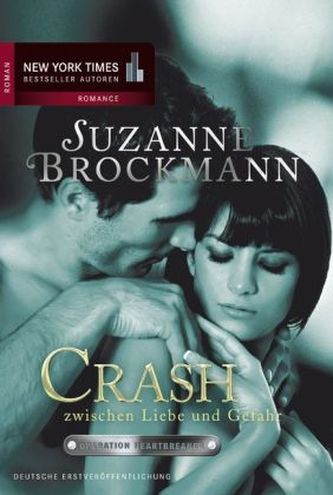 Crash zwischen Liebe und Gefahr