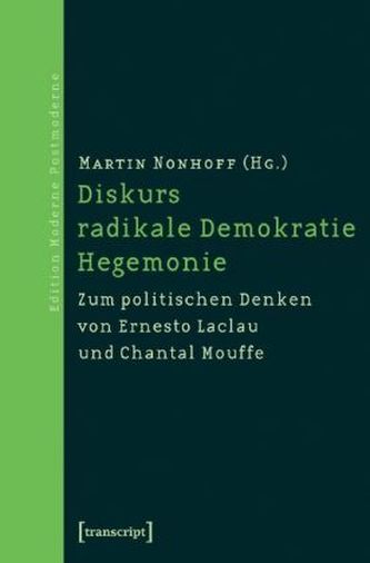 Diskurs - radikale Demokratie - Hegemonie