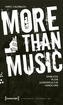 More than Music