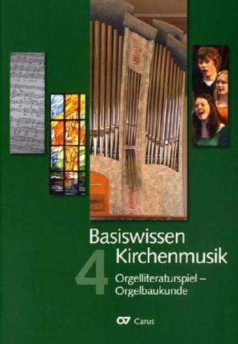 Orgelliteraturspiel - Orgelbaukunde