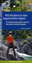 Mit Kindern in den bayerischen Alpen