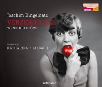 Verzeihen Sie, wenn ich störe . . ., 1 Audio-CD