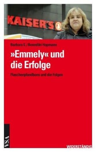 'Emmely' und die Folgen
