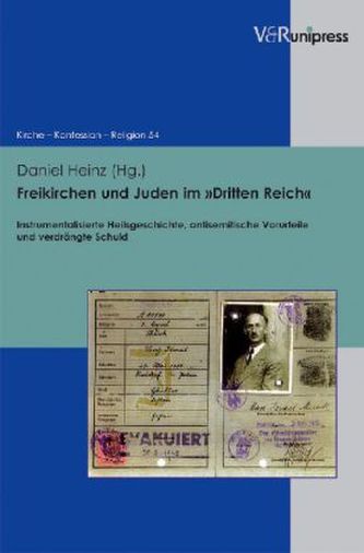 Freikirchen und Juden im »Dritten Reich«