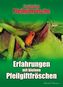 Faszination Pfeilgiftfrösche - Erfahrungen mit kleinen Pfeilgiftfröschen