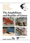The Amphibians and Reptiles of Greece