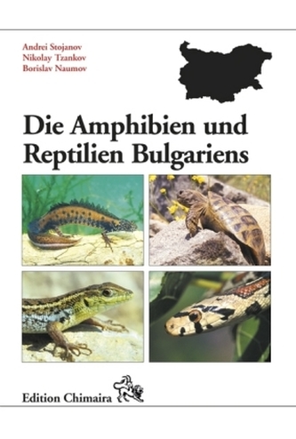 Die Amphibien und Reptilien Bulgariens