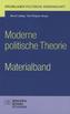 Moderne politische Theorie - Materialband