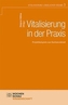 Vitalisierung in der Praxis