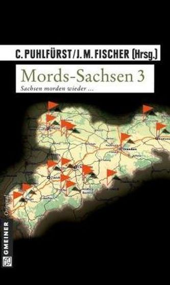 Mords-Sachsen. Bd.3
