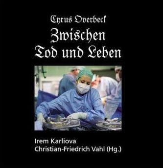 Zwischen Tod und Leben