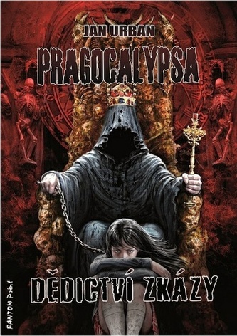 Pragocalypsa Dědictví zkázy