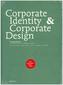 Corporate Identity und Corporate Design
