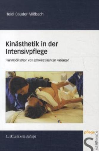 Kinästhetik in der Intensivpflege