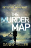 The Murder Map : DI Jack Frost series 6