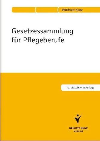 Gesetzessammlung für Pflegeberufe