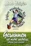 Gewinnen ist nicht wichtig, solange man gewinnt!
