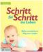 Schritt für Schritt ins Leben
