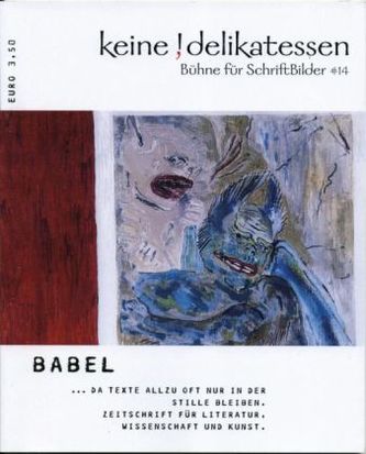 Keine Delikatessen: Babel