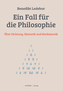 Ein Fall für die Philosophie