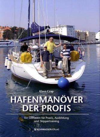 Hafenmanöver der Profis