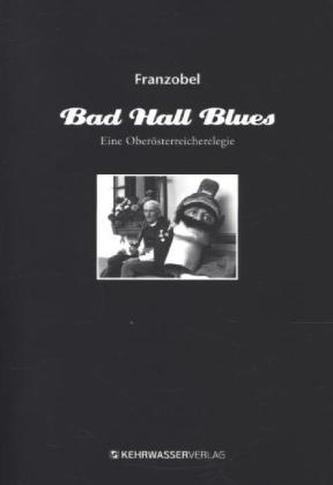 Bad Hall Blues