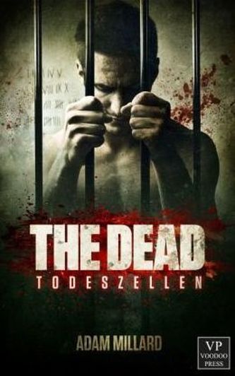The Dead: Todeszellen