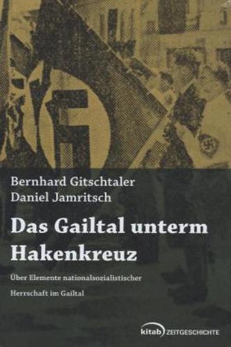 Das Gailtal unterm Hakenkreuz