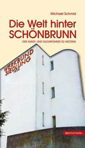 Die Welt hinter Schönbrunn