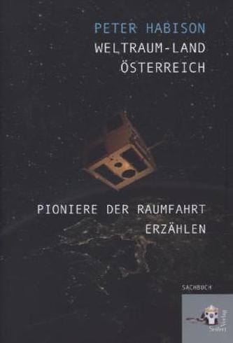 Weltraum-Land Österreich