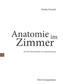 Anatomie im Zimmer