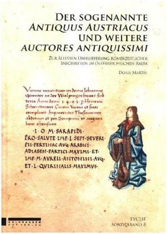 Der sogenannte 'Antiquus Austriacus' und weitere Auctores Antiquissimi