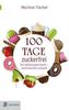 100 Tage zuckerfrei